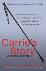 Carrie'S Story - Molly Weatherfield (2013)
