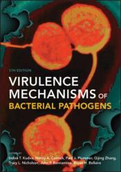 Virulence Mechanisms of Bacterial Pathogens (ISBN: 9781555819279)