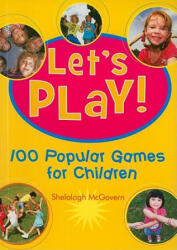 Let's Play! - Shelalagh McGovern (ISBN: 9781921295348)