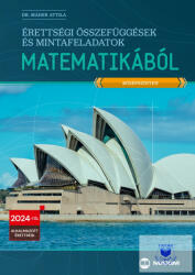 Érettségi összefüggések és mintafeladatok matematikából (2023)
