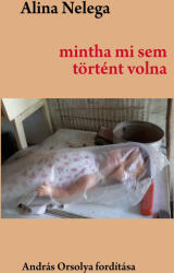 Mintha mi sem történt volna (ISBN: 9786068957449)