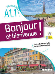 Bonjour et bienvenue ! - En Français A1.1 - Livre - Lucile Bertaux, Aurélien Calvez, Delphine Ripaud (2023)