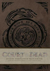 Court of the Dead Hardcover Blank Sketchbook - Jacob Murray, Tom Gilliland, Amilcar Fong (2017)