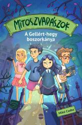 Mítoszvadászok 1. - A Gellért-hegy boszorkánya (2023)
