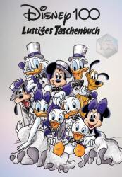 Disney 100 Lustiges Taschenbuch (ISBN: 9783841326164)