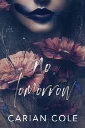 No Tomorrow (ISBN: 9781959194125)