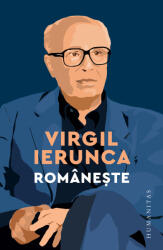 Romaneste - Virgil Ierunca (ISBN: 9789735081270)