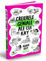 Creierele geniale ale lui Kay (ISBN: 9786067225761)