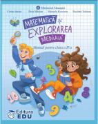 Manual Matematica si explorarea mediului pentru clasa a 2-a - Corina Istrate (ISBN: 9786069086551)