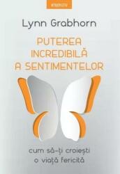 Puterea incredibilă a sentimentelor (ISBN: 9786303191706)