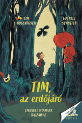 Tim, az erdőjáró (ISBN: 9789635875023)