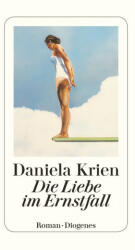 Die Liebe im Ernstfall (ISBN: 9783257245479)