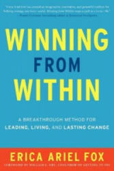 Winning from Within - Erica Ariel Fox (ISBN: 9780062295309)