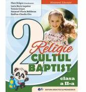 Religie Cultul Baptist. Manual clasa a 2-a - Flore Dragan (ISBN: 9786063118586)