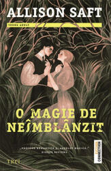 O magie de neîmblânzit (ISBN: 9786064020437)