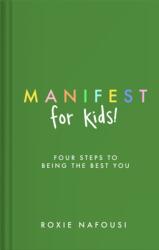 Manifest for Kids - Roxie Nafousi (2023)