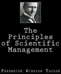 The Principles of Scientific Management - Frederick Winslow Taylor (2018)
