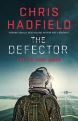 Defector - Chris Hadfield (2023)