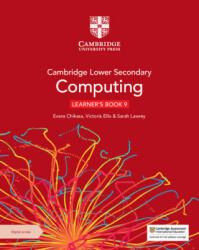 Cambridge Lower Secondary Computing Learner's Book 9 with Digital Access (1 Year) - Evans Chikasa, Victoria Ellis, Sarah Lawrey (ISBN: 9781009320634)
