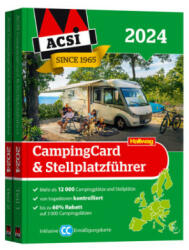 Europa 2024, CampingCard & Stellplatzführer ACSI, 2 Teile - ACSI, Hallwag (2023)