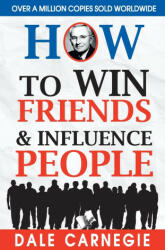 How to Win Friends and Influence People (2022)