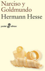 Narciso y Goldmundo - HESSE, HERMANN (ISBN: 9788435019279)