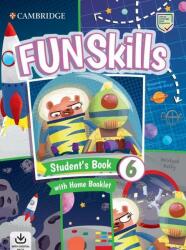 Fun Skills Level 6 Student's Book and Home Booklet with Online Activities (ISBN: 9781108563680)