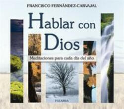 Hablar con Dios. Obra completa (Estuche 7 tomos) América - Fernández-Carvajal, Francisco (2007)