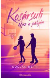 Kosársuli - Újra a pályán (2023)