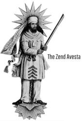 The Zend Avesta - James Darmesteter (ISBN: 9781365305764)