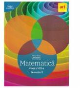 Clubul Matematicienilor. Culegere de Matematica pentru clasa a 8-a, semestrul 1 - Marius Perianu (ISBN: 9786060766483)