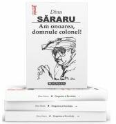 Pachet 4 carti Dinu Sararu - Dragostea si Revolutia, 3 Volume + Am onoarea, domnule colonel! (ISBN: 9786064612540)