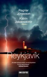 Reykjavik - Ragnar Jonasson Katrin Jakobsdottir (ISBN: 9786306542277)