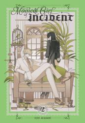 Magical Girl Incident, Vol. 2 (ISBN: 9781975370213)