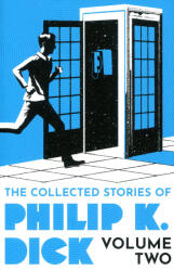 The Collected Stories of Philip K. Dick Volume 2 (ISBN: 9781399611251)