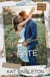 Tempt Our Fate (ISBN: 9781958292105)