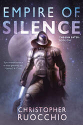 Empire of Silence (ISBN: 9780756419264)
