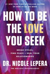 How to Be the Love You Seek (2023)
