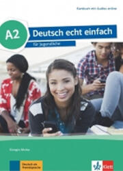 Deutsch echt einfach! 2 (A2) - Manual de curs + MP3 online (2017)