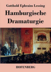Hamburgische Dramaturgie - Gotthold Ephraim Lessing (2014)