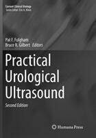Practical Urological Ultrasound (ISBN: 9783319829296)