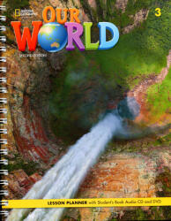 Dr. Joan Kang Shin; Dr. JoAnn (Jodi) Crandall: Our World 3 Lesson Planner with Student's Audio CD and DVD (ISBN: 9780357045022)