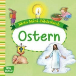 Mein Mini-Bilderbuch: Ostern - Esther Hebert, Gesa Rensmann, Gertraud Funke (2015)
