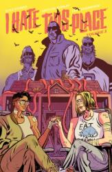 I Hate This Place Volume 2 - Starks, Kyle (ISBN: 9781534399075)