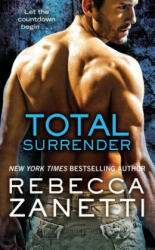 Total Surrender - Rebecca Zanetti (2015)