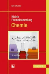 Kleine Formelsammlung Chemie - Karl Schwister (2014)