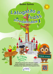 Látogatás a tudás birodalmába 1 (ISBN: 9786158184175)