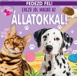 Érezd jól magad az állatokkal! (2023)