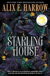 Starling House - Alix E. Harrow (2023)