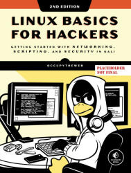 Linux Basics for Hackers, 2nd Edition (2024)